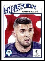 Mateo Kovacic Soccer Cards 2021 Topps Living UEFA Champions League Prices