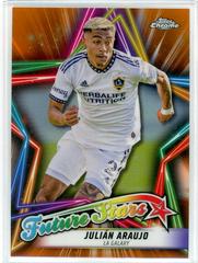 Julian Araujo [Orange] Soccer Cards 2022 Topps Chrome MLS Future Stars Prices