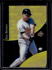 Cal Ripken Jr. [Gold] Baseball Cards 2000 Topps Tek Prices