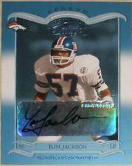Tom Jackson [Significant Signatures] #150 Football Cards 2003 Panini Donruss Classics Prices