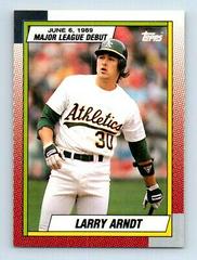 Larry Arndt #7 Baseball Cards 1990 Topps Major League Debut Prices