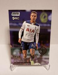 Dele Alli [First Day Issue] Soccer Cards 2016 Stadium Club Premier League Prices