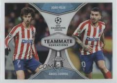 Joao Felix, Angel Correa #TS-FC Soccer Cards 2019 Topps Chrome UEFA Champions League Teammate Sensations Prices