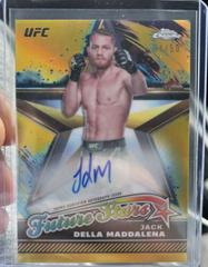 Jack Della Maddalena [Gold Refractor] #FSA-JDM Ufc Cards 2024 Topps Chrome UFC Future Stars Autograph Prices