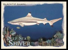Blacktip Shark #DSS-8 Baseball Cards 2021 Topps Allen & Ginter Deep Sea Shiver Prices