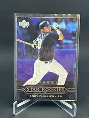 Andy Phillips [Star Rookies] Baseball Cards 2005 Upper Deck Prices