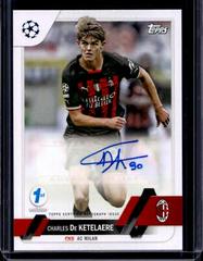 Charles De Ketelaere [1st Edition] #A1-CD Soccer Cards 2022 Topps UEFA Club Competitions Autographs Prices