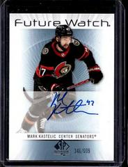 Mark Kastelic Hockey Cards 2022 SP Authentic 2012-13 Retro Future Watch Autographs Prices