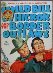 Wild Bill Hickok #8 (1951) Comic Books Wild Bill Hickok Prices