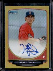 Henry Owens [Refractor] Baseball Cards 2013 Bowman Chrome Prospect Autograph Prices