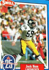 Jack Ham Football Cards 1988 Swell Greats Prices