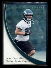 Sean Considine [Gold] Football Cards 2005 SP Authentic Prices