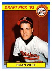Brian Wolf #86 Baseball Cards 1992 Front Row Draft Picks Prices