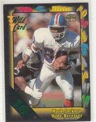 Mark Jackson [10 Stripe] Football Cards 1991 Wild Card Prices