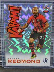 Nathan Redmond #K-13 Soccer Cards 2019 Panini Prizm Premier League Kaboom Prices