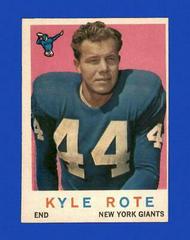 Kyle Rote #7 Football Cards 1959 Topps Prices