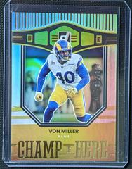 Von Miller [Holo] #CH-7 Football Cards 2022 Panini Donruss Champ is Here Prices