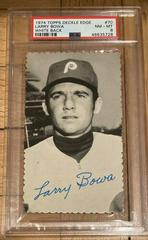 Larry Bowa [White Back] Baseball Cards 1974 Topps Deckle Edge Prices