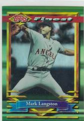 Mark Langston [Refractor] Baseball Cards 1994 Finest Prices