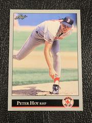 Peter Hoy Baseball Cards 1992 Leaf Prices