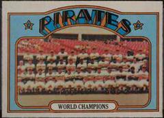 Pirates Team [World Champions] Baseball Cards 1972 O Pee Chee Prices