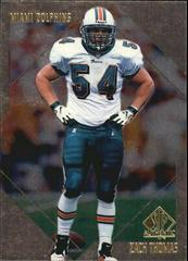 Zach Thomas #115 Football Cards 1997 SP Authentic Prices