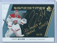 Jake Allen [Black] Hockey Cards 2022 SP Authentic Sign of the Times Prices