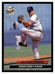 Bill Gullickson #362 Baseball Cards 1992 Ultra Prices