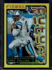 Kerry Collins [Refractor] #160 Football Cards 1996 Topps Finest Prices