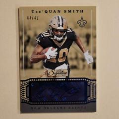 Tre'Quan Smith [Blue] Football Cards 2019 Panini Chronicles Signature Series Prices