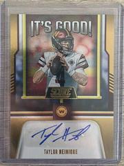 Taylor Heinicke #IG-TH Football Cards 2023 Panini Score It's Good Autographs Prices