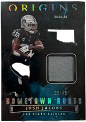 Josh Jacobs [Turquoise] Football Cards 2022 Panini Origins Hometown Roots Prices