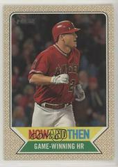 Mike Trout #NT-5 Baseball Cards 2017 Topps Heritage Now and Then Prices