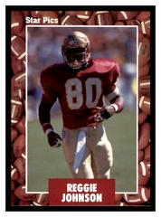Reggie Johnson #25 Football Cards 1991 Star Pics Prices