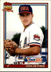 John Dettmer #32T Baseball Cards 1991 Topps Traded Prices