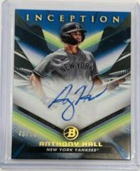 Anthony Hall [Blue Foil] #BPA-AH Baseball Cards 2023 Bowman Inception Autograph Prices