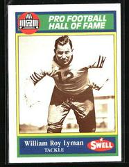 William Roy Lyman #20 Football Cards 1990 Swell Greats Prices