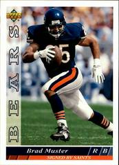 Brad Muster #284 Football Cards 1993 Upper Deck Prices