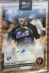 Tylor Megill [Autograph] #106A Baseball Cards 2022 Topps Now Prices