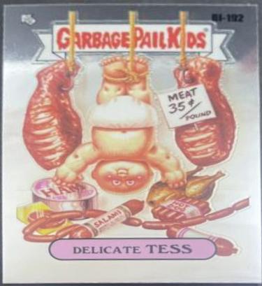 Delicate TESS [No Blue Ink] #BI-192 2022 Garbage Pail Kids Chrome