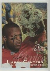 Larry Centers [Row 0] Football Cards 1997 Flair Showcase Prices