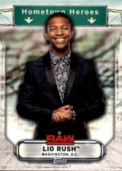 Lio Rush #HH-30 Wrestling Cards 2019 Topps WWE RAW Hometown Heroes Prices