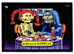 Blind Date DANIELLE [Black] 2013 Garbage Pail Kids Prices