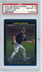 Taggert Bozied #118 Baseball Cards 2002 Bowman Chrome Draft Picks Prices