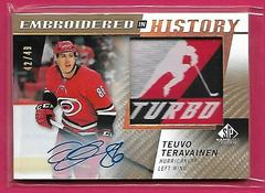 Teuvo Teravainen [Autograph] Hockey Cards 2021 SP Game Used Embroidered in History Prices