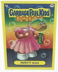 MISTY Suds #40a 2011 Garbage Pail Kids Prices