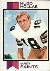 Hugo Hollas Football Cards 1973 Topps Prices