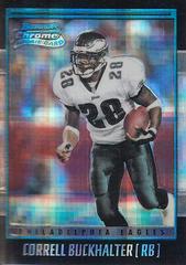 Correll Buckhalter [Xfractor] #112 Football Cards 2001 Bowman Chrome Prices