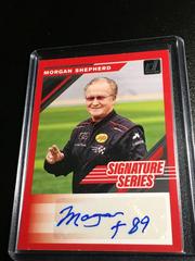 Morgan Shepherd [Red] #SS-MS Racing Cards 2020 Panini Donruss Nascar Signature Series Prices
