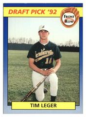 Tim Leger Baseball Cards 1992 Front Row Draft Picks Prices